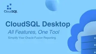 Datafusing CloudSQL: SQL Editor for Oracle Fusion Demo