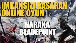 NARAKA BLADEPOINT TÜRKÇE İNCELEME!