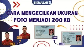 CARA MENGECILKAN UKURAN FOTO MENJADI 200 KB