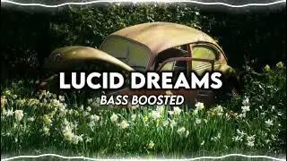 Juice WRLD - Lucid Dreams (Bass Boosted)