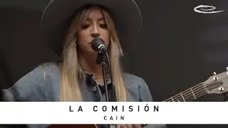 CAIN - La Comisión: Song Session