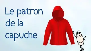 Patron de la capuche - Tuto patron couture gratuit (HD)