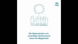 Die wichtigsten UNHCR- Empfehlungen an das nächste Europäische Parlament