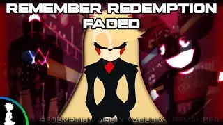 MASHUP | Remember Redemption Faded [Silva Hound ft. Elsie Lovelock X Alan Walker X Deadmau5]