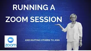 How to create a Zoom session and invite others to join