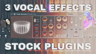 3 Vocal Effects In Fl Studio Stock Plugins  