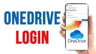 OneDrive Login | OneDrive App Login Guide | Microsoft OneDrive Account Sign In 2023