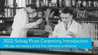 Solvay Prize 2022: Introduction ceremony video