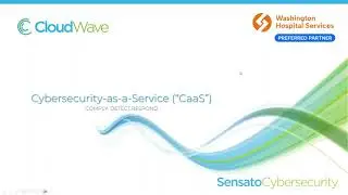 Cybersecurity as a Service Overview for WSHA Members