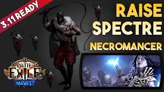 [3.12] Raise Spectre (Slave Drivers) Build  - Necromancer Witch - Heist - Path of Exile 3.12