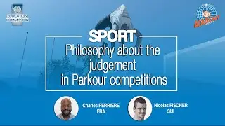 Education Online Seminar 2021 - Philosophy about the judgement in Parkour competitions