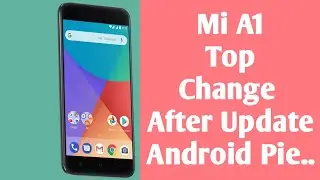 Mi A1 top change after Update android pie | mi a1 android pie update | mi a1 android pie stable | DG