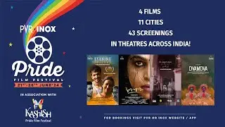 KASHISH X PVR INOX Pride Film Festival