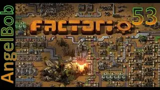 Factorio №53 (AngelBob+Солянка)600% Прохождение