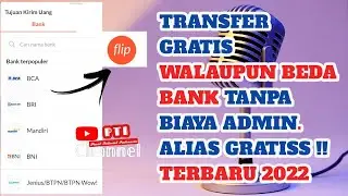 GRATIS! Transfer Beda bank Tanpa biaya admin. Tutorial FLIP