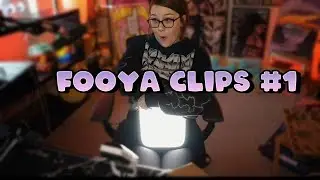 FOOYA CLIPS #1