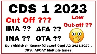 CDS 1 2023 Expected Cutoffs | Safe Score for CDS 1 2023 | CDS 2023 Exam Cutoff