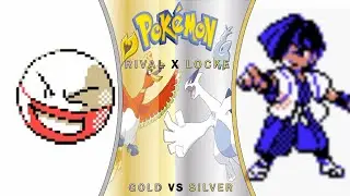 Pokemon Gold And Silver RivalLocke Featuring Alltokingeye #4 Get Out Of Here Electrode!