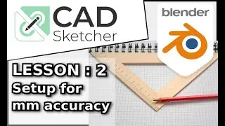 Learn CAD Sketcher | 2 | Set up millimetre (mm) scale | Blender Beginners Tutorial for 3D Printing