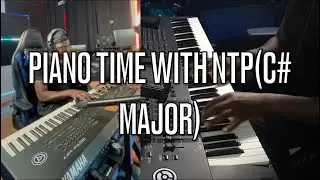 Piano time with NTP (C# major)