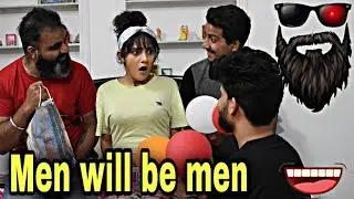Men Will Be Men |funny Video |varsha Singh Rajput |neetesh Praliya