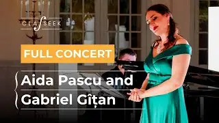Aida Pascu & Gabriel Gîțan — Voice Recital | Classeek Ambassador Programme 2024-25