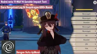 Redmi Note 11 Genshin Impact 4.2 MIUI 14.0.4 | Brevent On Android 13