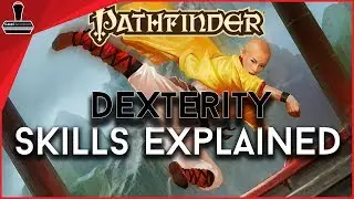Pathfinder 2E, Dexterity Skills Explained | GameGorgon