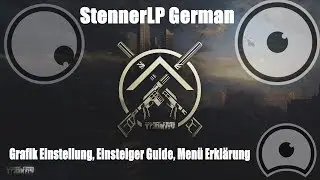 Escape From Tarkov Ger ( Grafik Settings, Einsteiger Guide Menü )