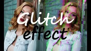 GIF Animated Glitch - Photoshop Tutorial
