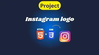 Creating an Instagram Logo Using HTML and CSS: Step-by-Step Tutorial|| 