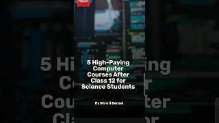 5 High Paying Computer Courses after 12th class