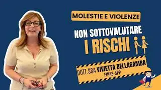 Molestie e violenze sul lavoro, non sottovalutare i rischi. Workshop con Vivietta Bellagamba