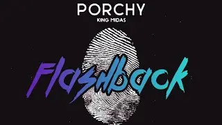 Porchy, Oxxxymiron - Flashback (REMIX)