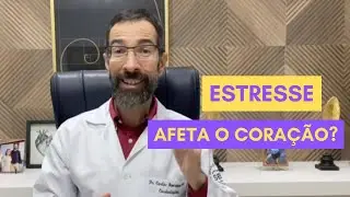 Como o ESTRESSE AMEAÇA o seu CORAÇÃO?