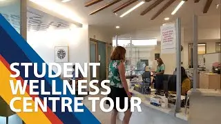 Tour and learn about the Student Wellness Centre