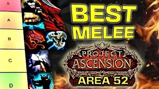 DPS Tier List of Melee ARCHETYPES on Classless Project Ascension WoW