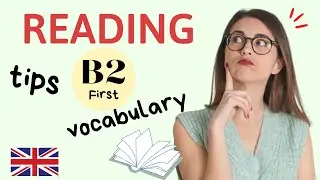 READING B2 First - Strategies and Vocabulary