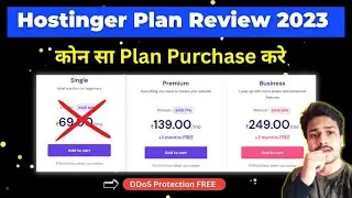 Hostinger Plan Review 🤫 How to Select Best Hosting Plan for Any Website | Hostinger Plan Explained