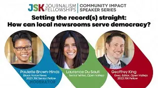 Community Impact Speaker Series: How can local newsrooms serve democracy?
