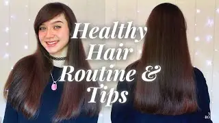 Healthy Hair Routine & Tips to Grow Your Hair | M ROZE
