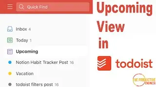 How to Use Upcoming View in Todoist