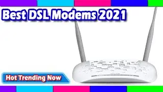 Best DSL Modems 2022