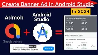 Banner ad in Android Studio | Admob banner ad | Android Studio | 2024