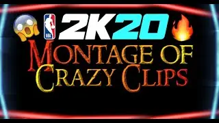 NBA 2K20 Montage of Crazy & Funny Clips!