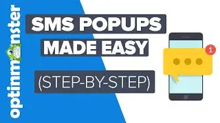 How to Create an SMS popup with OptinMonster (Step-By-Step)