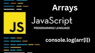 Understanding Arrays in JavaScript | Basic Properties of An Array And How To Access Elements Pt 2