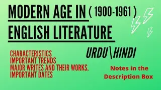 Modernism (1900-1961) | Modern Age in English Literature | Urdu and Hindi |Explanation | Complete |