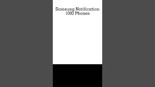 Samsung Notification 1000 Phones
