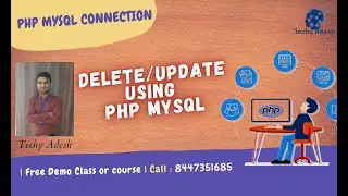 PHP with MYSQL Delete Update in Same Page using PHP MySQL(TechyAdesh) Live Session Video